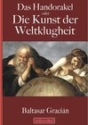 Buchcover Gracián: Das Handorakel, oder Die Kunst der Weltklugheit