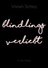 Buchcover blindlings verliebt