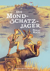 Buchcover Die Mondschatzjäger