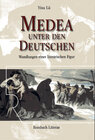 Buchcover Medea unter den Deutschen