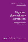 Buchcover Migración, pluricentrismo y acomodación