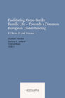 Buchcover Facilitating Cross-Border Family Life – Towards a Common European Understanding