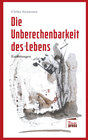 Buchcover Die Unberechenbarkeit des Lebens