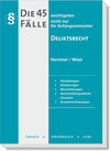 Buchcover Die 45 wichtigsten Fälle Deliktsrecht