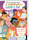 Buchcover Was ist eigentlich dieses LGBTIQ*?