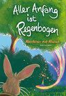 Buchcover Aller Anfang ist Regenbogen