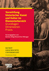Buchcover Vermittlung historischer Kunst und Kultur im Elementarbereich