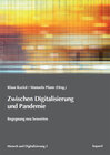 Buchcover Zwischen Digitalisierung und Pandemie