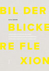 Buchcover Bilder – Blicke – Reflexion