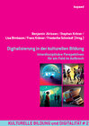 Buchcover Digitalisierung in der kulturellen Bildung