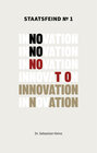Buchcover Staatsfeind No. 1 - Innovation
