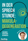 Buchcover In der Sprechstunde: Makuladegeneration - Erkennen - Verstehen - Behandeln