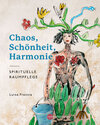 Buchcover Chaos, Schönheit, Harmonie