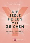 Buchcover Die Seele heilen mit Zeichen