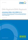Buchcover Arbeitsblatt DWA-A 102-2/BWK-A 3-2 Grundsätze zur Bewirtschaftung und Behandlung von Regenwetterabflüssen zur Einleitung