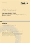 Buchcover Merkblatt DWA-M 256-9 Prozessmesstechnik auf Kläranlagen - Teil 9: Messeinrichtungen zur Bestimmung des Drucks (Entwurf)