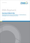 Merkblatt DWA-M 384 Bodenbezogene Verwertung von Klärschlämmen - Rechtliche Rahmenbedingungen und ihre Umsetzung in der  width=