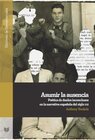 Buchcover Asumir la ausencia : poética de duelos inconclusos en la narrativa española del siglo XXI