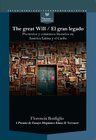 Buchcover The Great Will = El gran legado : pre-textos y comienzos literarios en América Latina y el Caribe