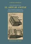 Buchcover El arte de anotar : "artes excerpendi" y los géneros de la erudición en la primera Modernidad