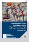 Buchcover Escritura y traducción en América Latina : diálogos críticos con Andrea Pagni