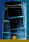 Buchcover Adaptaciones literarias en el cine y la televisión españoles
