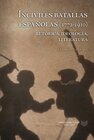 Buchcover Inciviles batallas españolas (1772-1910) : retórica, ideología, literatura