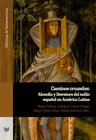 Buchcover Caminos cruzados : filosofía y literatura del exilio español en América Latina