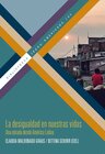 Buchcover La desigualdad en nuestras vidas. Una mirada desde América Latina