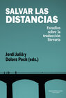 Buchcover Salvar las distancias : estudios sobre la traducción literaria