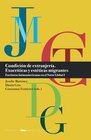 Buchcover Condición de extranjería : exocríticas y estéticas migrantes : escritoras latinoamericanas en el Norte Global. I