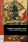 Buchcover Escribir es aprender a morir : diarios de muerte de Chile, España y Uruguay