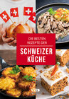 Buchcover Die besten Rezepte der Schweizer Küche