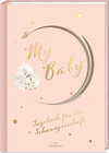 Buchcover My Baby - Tagebuch für die Schwangerschaft