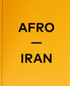 Buchcover Mahdi Ehsaei: AFRO-IRAN