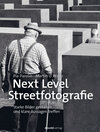 Buchcover Next Level Streetfotografie