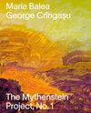 Buchcover Maria Balea & George Crîngașu – The Mythenstein Project