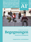 Buchcover Begegnungen Deutsch als Fremdsprache A1+: Integriertes Kurs- und Arbeitsbuch