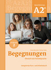 Buchcover Begegnungen Deutsch als Fremdsprache A2+, Teilband 2: Integriertes Kurs- und Arbeitsbuch