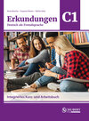 Buchcover Erkundungen Deutsch als Fremdsprache C1: Integriertes Kurs- und Arbeitsbuch