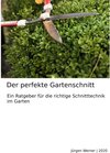 Buchcover Der perfekte Gartenschnitt