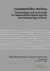Buchcover Südwestdeutsche Beiträge zur historischen Bauforschung / Vorindustrieller Holzbau