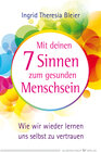 Buchcover Mit deinen 7 Sinnen zum gesunden Menschsein