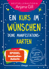 Buchcover Ein Kurs im Wünschen – Deine Manifestationskarten