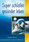 Buchcover Super schlafen - gesünder leben