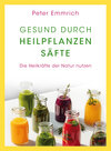 Buchcover Gesund durch Heilpflanzensäfte
