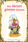 Buchcover Von Herzen gönnen können