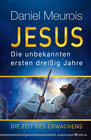 Buchcover Jesus. Die unbekannten ersten dreißig Jahre