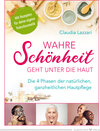 Buchcover Wahre Schönheit geht unter die Haut