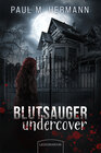 Buchcover Blutsauger undercover